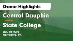 Central Dauphin  vs State College  Game Highlights - Oct. 18, 2023