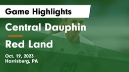 Central Dauphin  vs Red Land  Game Highlights - Oct. 19, 2023