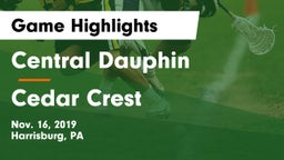 Central Dauphin  vs Cedar Crest  Game Highlights - Nov. 16, 2019