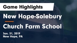 New Hope-Solebury  vs Church Farm School Game Highlights - Jan. 31, 2019