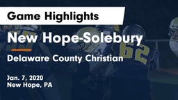New Hope-Solebury  vs Delaware County Christian  Game Highlights - Jan. 7, 2020