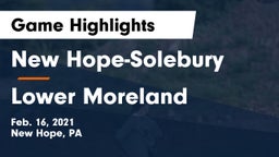 New Hope-Solebury  vs Lower Moreland  Game Highlights - Feb. 16, 2021