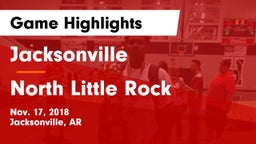 Jacksonville  vs North Little Rock  Game Highlights - Nov. 17, 2018