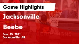 Jacksonville  vs Beebe  Game Highlights - Jan. 15, 2021