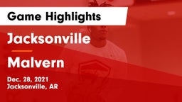 Jacksonville  vs Malvern  Game Highlights - Dec. 28, 2021