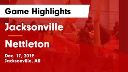 Jacksonville  vs Nettleton  Game Highlights - Dec. 17, 2019