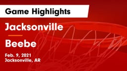 Jacksonville  vs Beebe  Game Highlights - Feb. 9, 2021