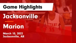 Jacksonville  vs Marion  Game Highlights - March 10, 2022