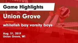 Union Grove  vs whitefish bay varsity boys Game Highlights - Aug. 31, 2019