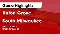 Union Grove  vs South Milwaukee Game Highlights - Sept. 11, 2021