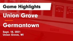 Union Grove  vs Germantown Game Highlights - Sept. 18, 2021