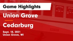 Union Grove  vs Cedarburg Game Highlights - Sept. 18, 2021