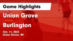 Union Grove  vs Burlington  Game Highlights - Oct. 11, 2022