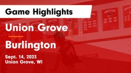 Union Grove  vs Burlington  Game Highlights - Sept. 14, 2023