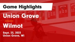 Union Grove  vs Wilmot  Game Highlights - Sept. 23, 2023