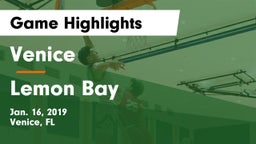 Venice  vs Lemon Bay Game Highlights - Jan. 16, 2019