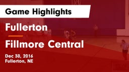 Fullerton  vs Fillmore Central  Game Highlights - Dec 30, 2016