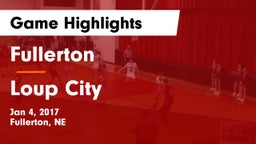 Fullerton  vs Loup City  Game Highlights - Jan 4, 2017