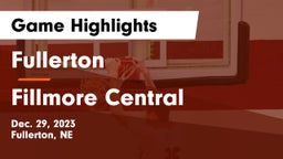 Fullerton  vs Fillmore Central  Game Highlights - Dec. 29, 2023