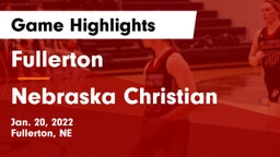 Fullerton  vs Nebraska Christian  Game Highlights - Jan. 20, 2022