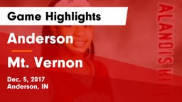 Anderson  vs Mt. Vernon  Game Highlights - Dec. 5, 2017