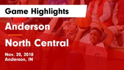 Anderson  vs North Central  Game Highlights - Nov. 20, 2018