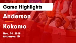 Anderson  vs Kokomo  Game Highlights - Nov. 24, 2018