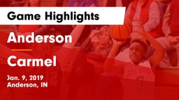 Anderson  vs Carmel  Game Highlights - Jan. 9, 2019