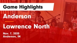 Anderson  vs Lawrence North  Game Highlights - Nov. 7, 2020