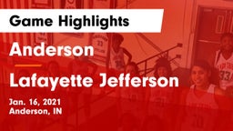Anderson  vs Lafayette Jefferson  Game Highlights - Jan. 16, 2021