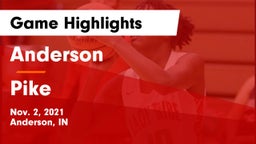Anderson  vs Pike  Game Highlights - Nov. 2, 2021