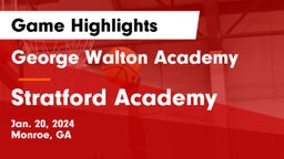 George Walton Academy vs Stratford Academy  Game Highlights - Jan. 20, 2024