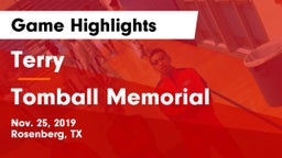 Terry  vs Tomball Memorial Game Highlights - Nov. 25, 2019