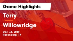 Terry  vs Willowridge  Game Highlights - Dec. 31, 2019