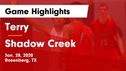 Terry  vs Shadow Creek  Game Highlights - Jan. 28, 2020