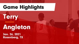 Terry  vs Angleton  Game Highlights - Jan. 26, 2021