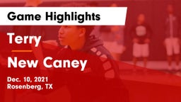 Terry  vs New Caney  Game Highlights - Dec. 10, 2021