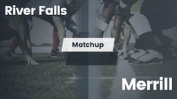 Matchup: River Falls High vs. Merrill  2016