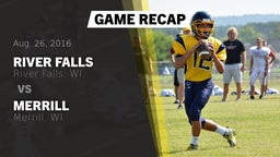 Recap: River Falls  vs. Merrill  2016