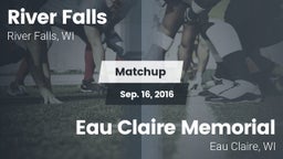 Matchup: River Falls High vs. Eau Claire Memorial  2016