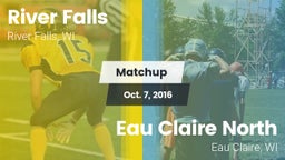 Matchup: River Falls High vs. Eau Claire North  2016