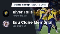 Recap: River Falls  vs. Eau Claire Memorial  2017