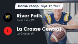 Recap: River Falls  vs. La Crosse Central  2021