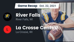 Recap: River Falls  vs. La Crosse Central  2021