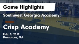Southwest Georgia Academy  vs Crisp Academy  Game Highlights - Feb. 5, 2019