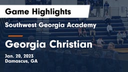 Southwest Georgia Academy  vs Georgia Christian  Game Highlights - Jan. 20, 2023