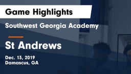 Southwest Georgia Academy  vs St Andrews Game Highlights - Dec. 13, 2019