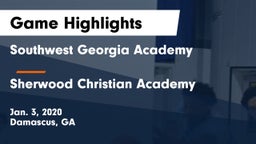 Southwest Georgia Academy  vs Sherwood Christian Academy  Game Highlights - Jan. 3, 2020