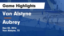 Van Alstyne  vs Aubrey Game Highlights - Dec 03, 2016