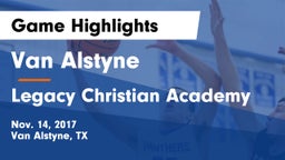 Van Alstyne  vs Legacy Christian Academy  Game Highlights - Nov. 14, 2017